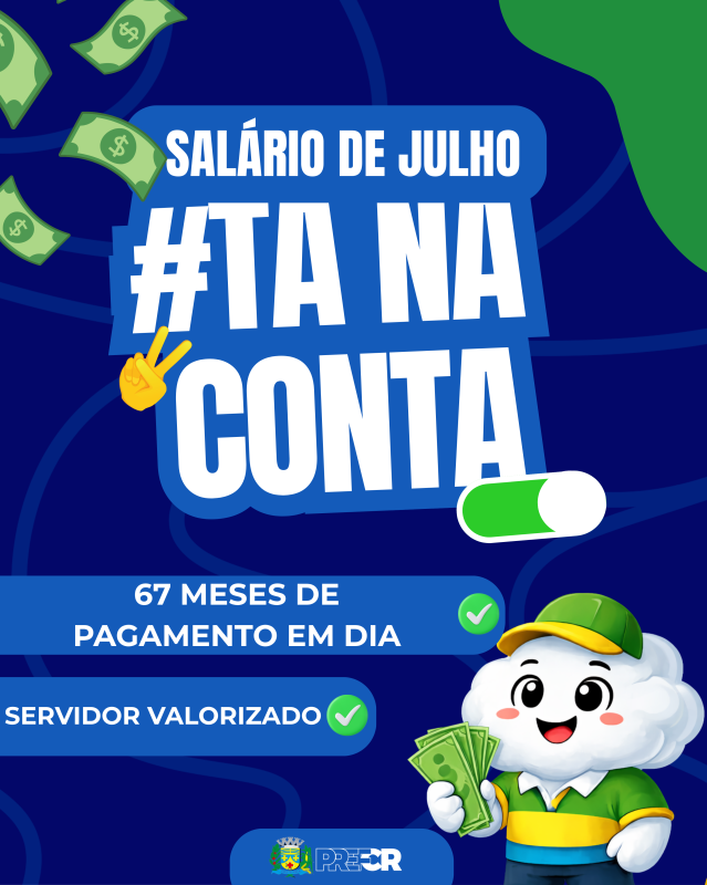 Prefeitura de Costa Rica antecipa pagamento de julho hoje e reforça valorização dos servidores